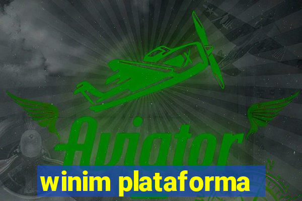 winim plataforma